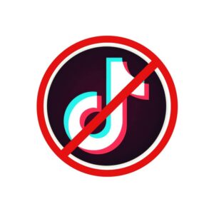 No TikTok: the TikTok logo with a red prohibition circle and slash over it